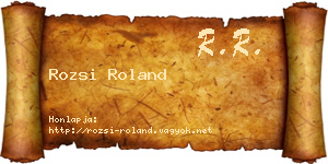 Rozsi Roland névjegykártya